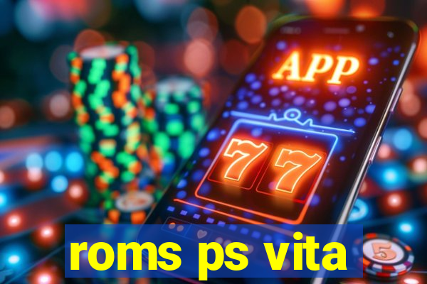 roms ps vita